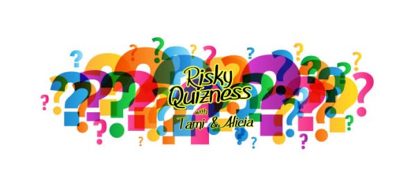 Risky Quizness